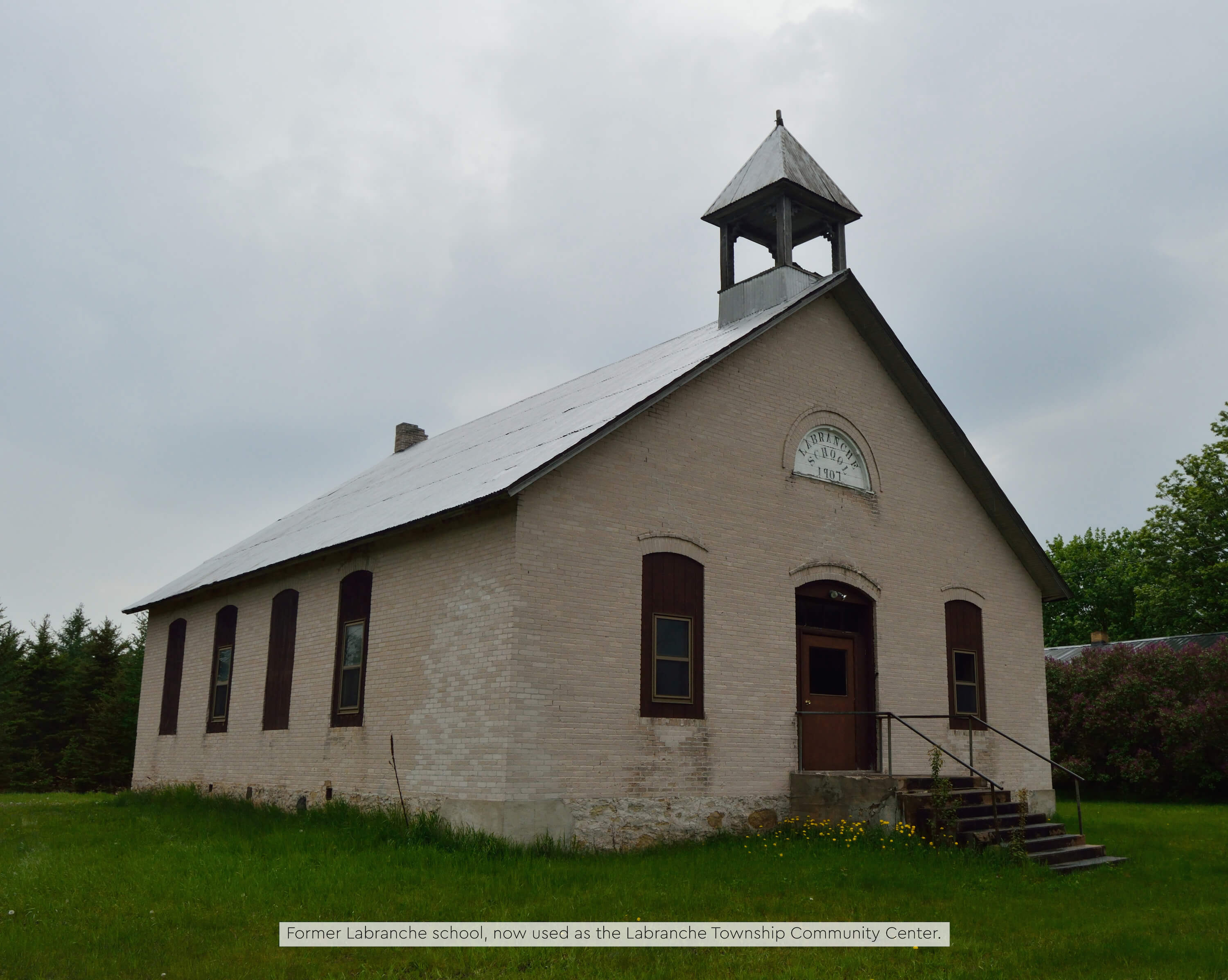 Former Labranche school, now a township community center.