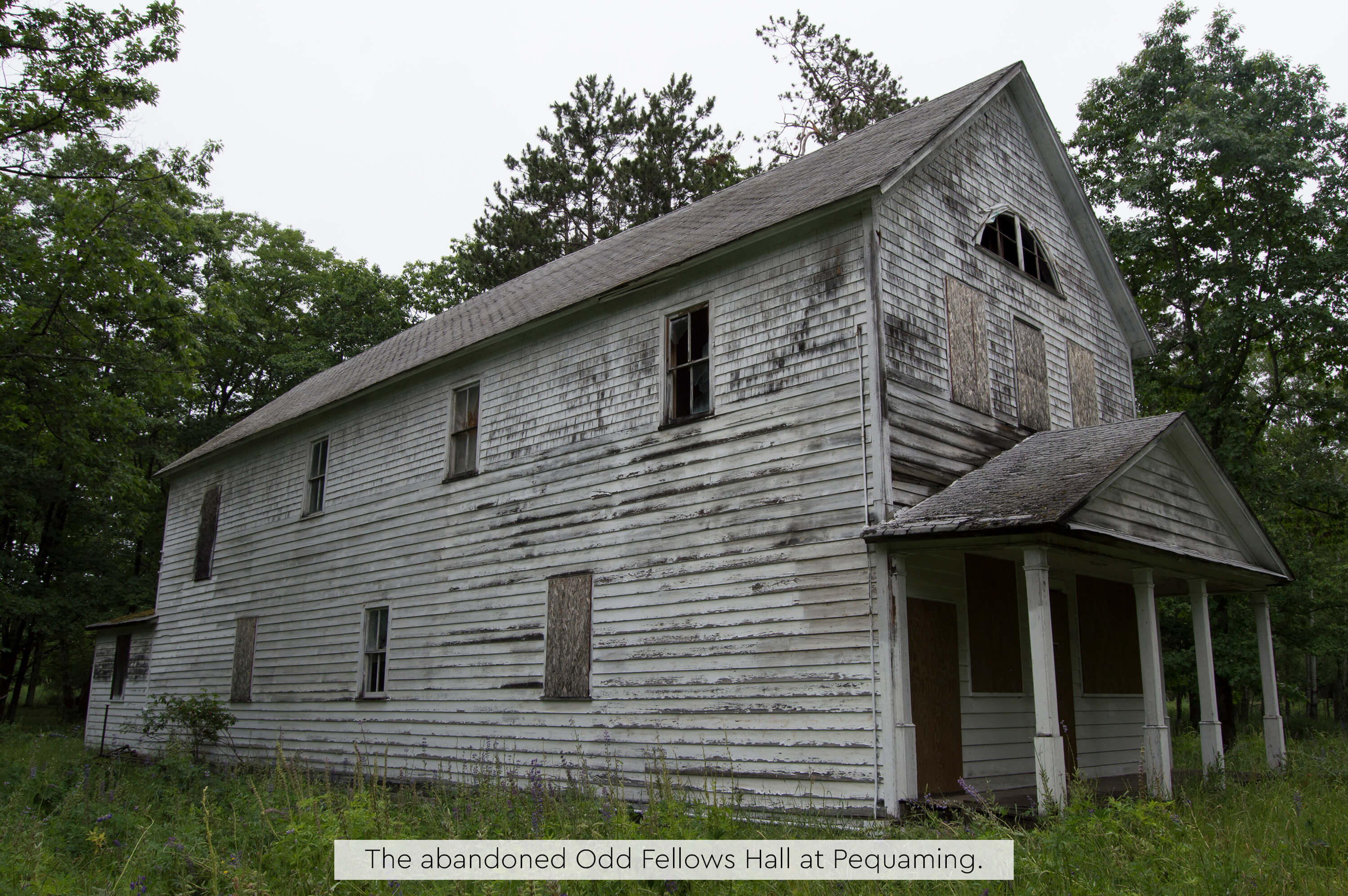 Abandoned Odd Fellows Hall at Pequaming