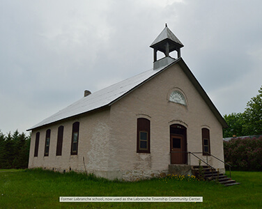 Former Labranche school, now a township community center.
